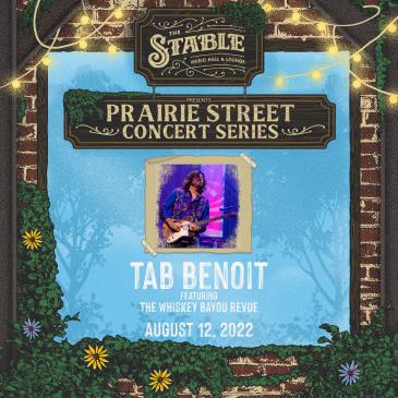 Prairie Street Concert Series - Tab Benoit-img