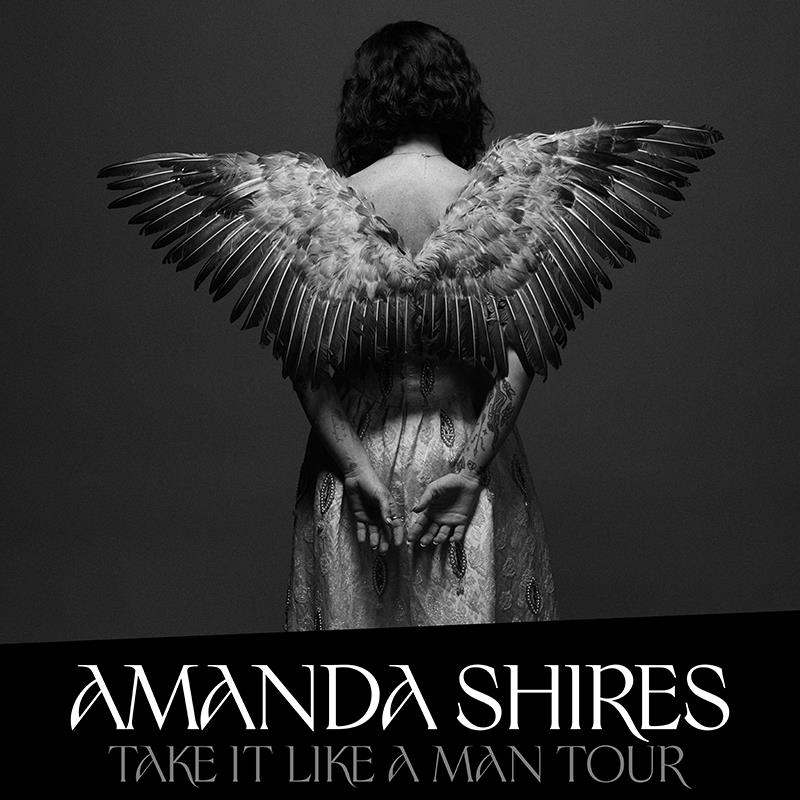 AMANDA SHIRES – Take It Like A Man Tour