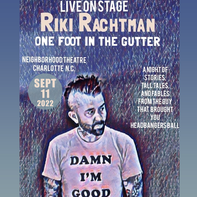 RIKI RACHTMAN – One Foot In The Gutter