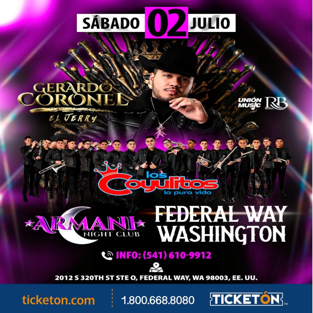 Gerardo Coronel y Los Coyulitos - Armani Night Club Tickets Boletos | Federal  Way Wa- 7/2/22
