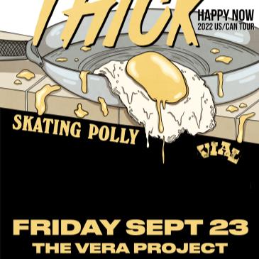 Thick Happy Now Tour 2022 @ The Vera Project-img