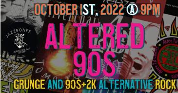Altered 90's: 