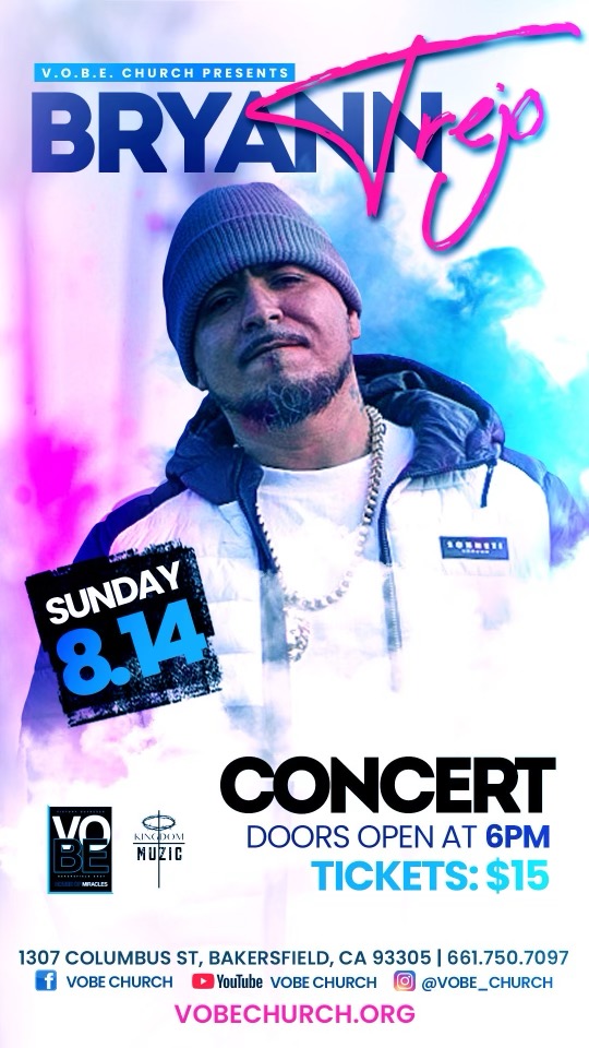 Buy Tickets to V.O.B.E. Church Presents Bryann Trejo in Bakersfield on