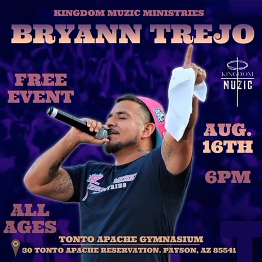 Buy Tickets to Kingdom Muzic Presents Bryann Trejo in Payson on Aug 16