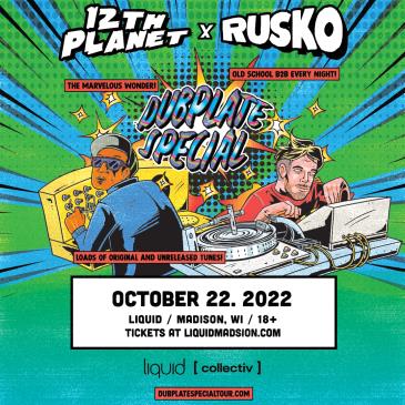 12th Planet x Rusko - Dubplate Special Tour: 