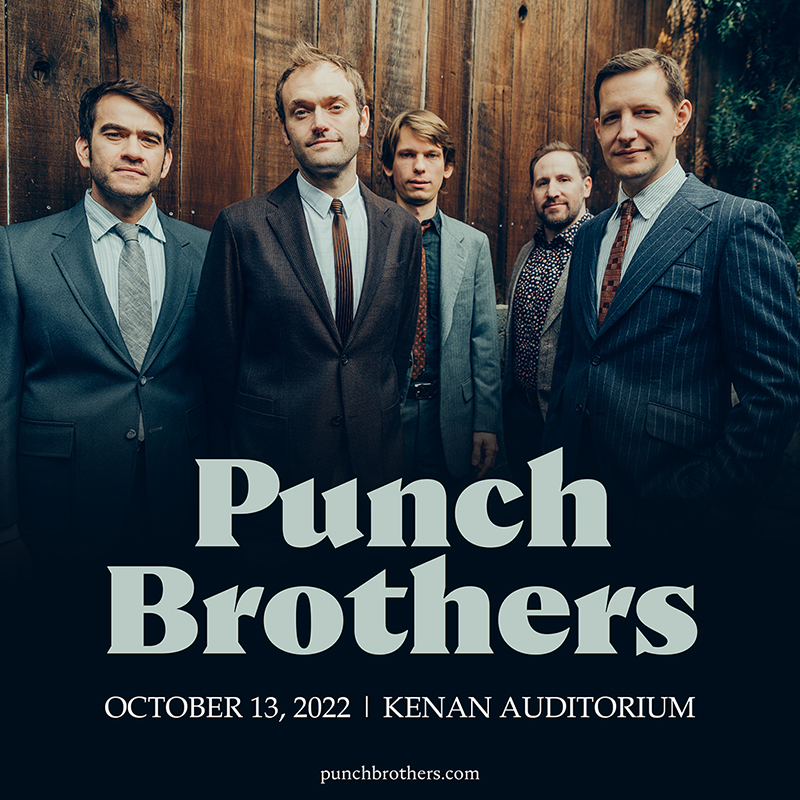 PUNCH BROTHERS @ UNCW