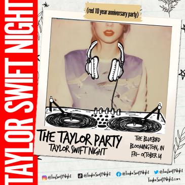 THE TAYLOR PARTY: TAYLOR SWIFT NIGHT-img