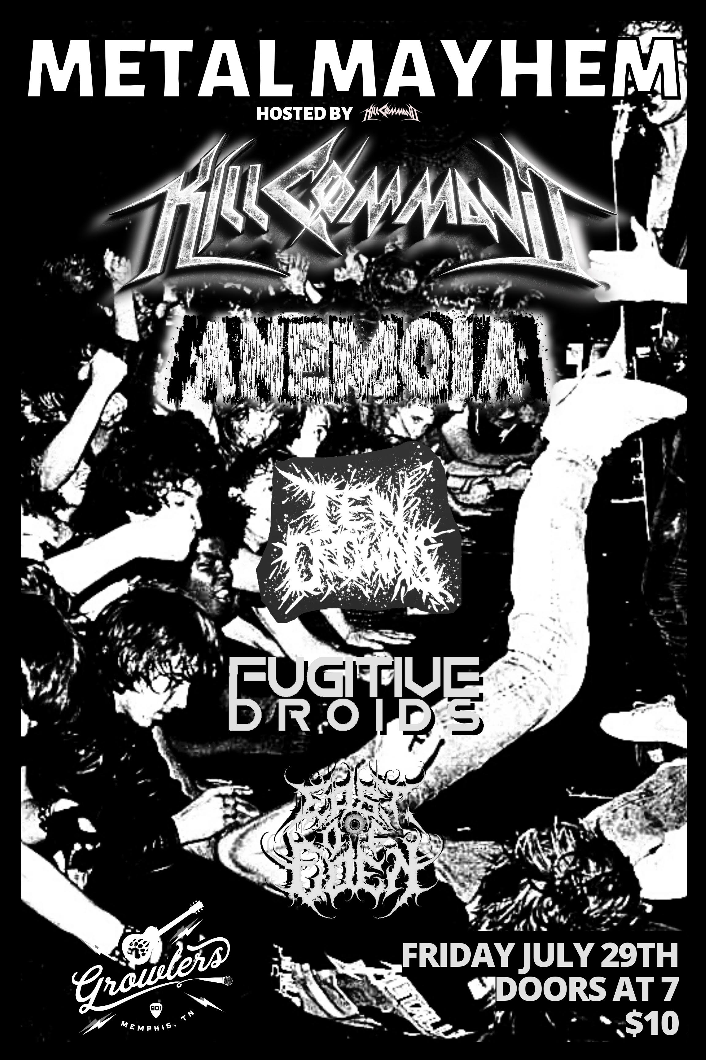 Buy Tickets to Metal Mayhem hosted by Kill Command in Memphis on Jul 29