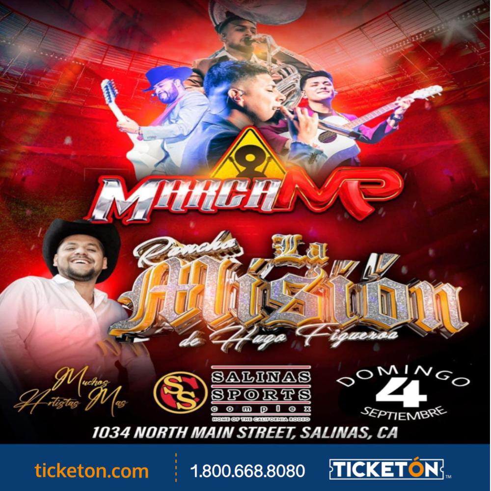 Marca MP Salinas Sports Complex Tickets Boletos Salinas Ca 9/4/22