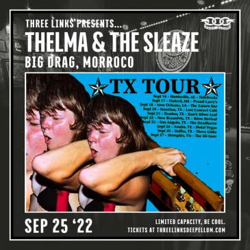 Thelma And The Sleaze: 