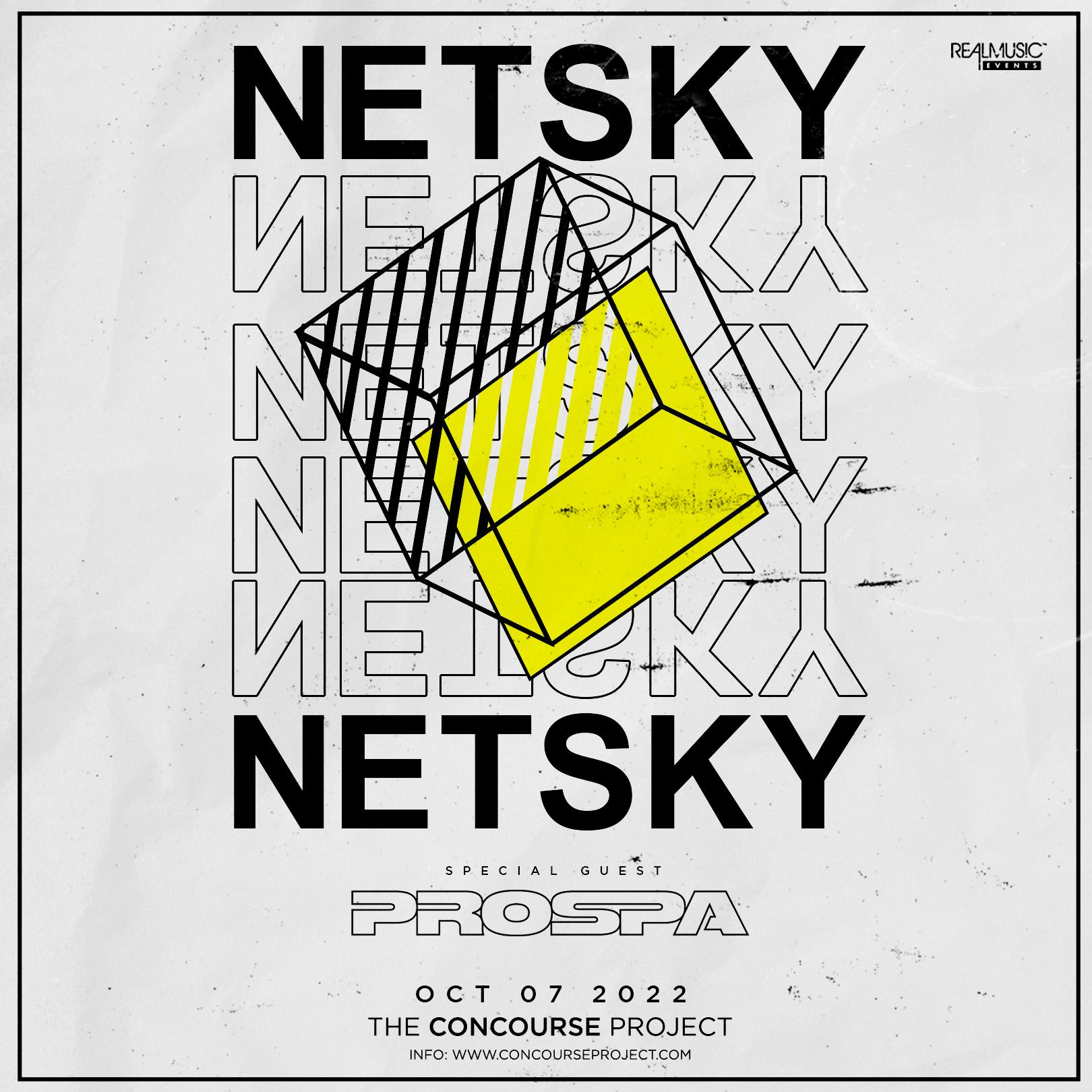 Netsky + Prospa at The Concourse Project