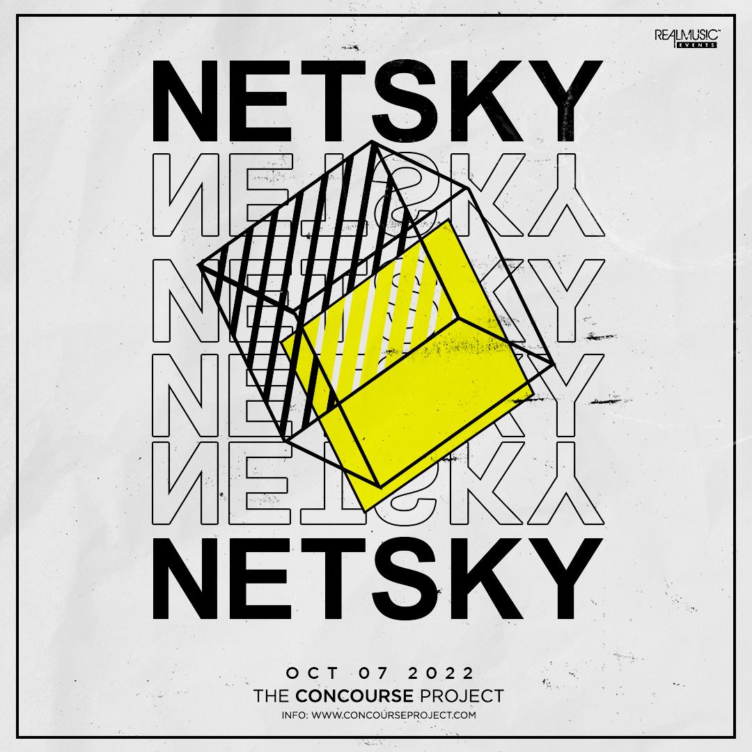 Netsky at The Concourse Project