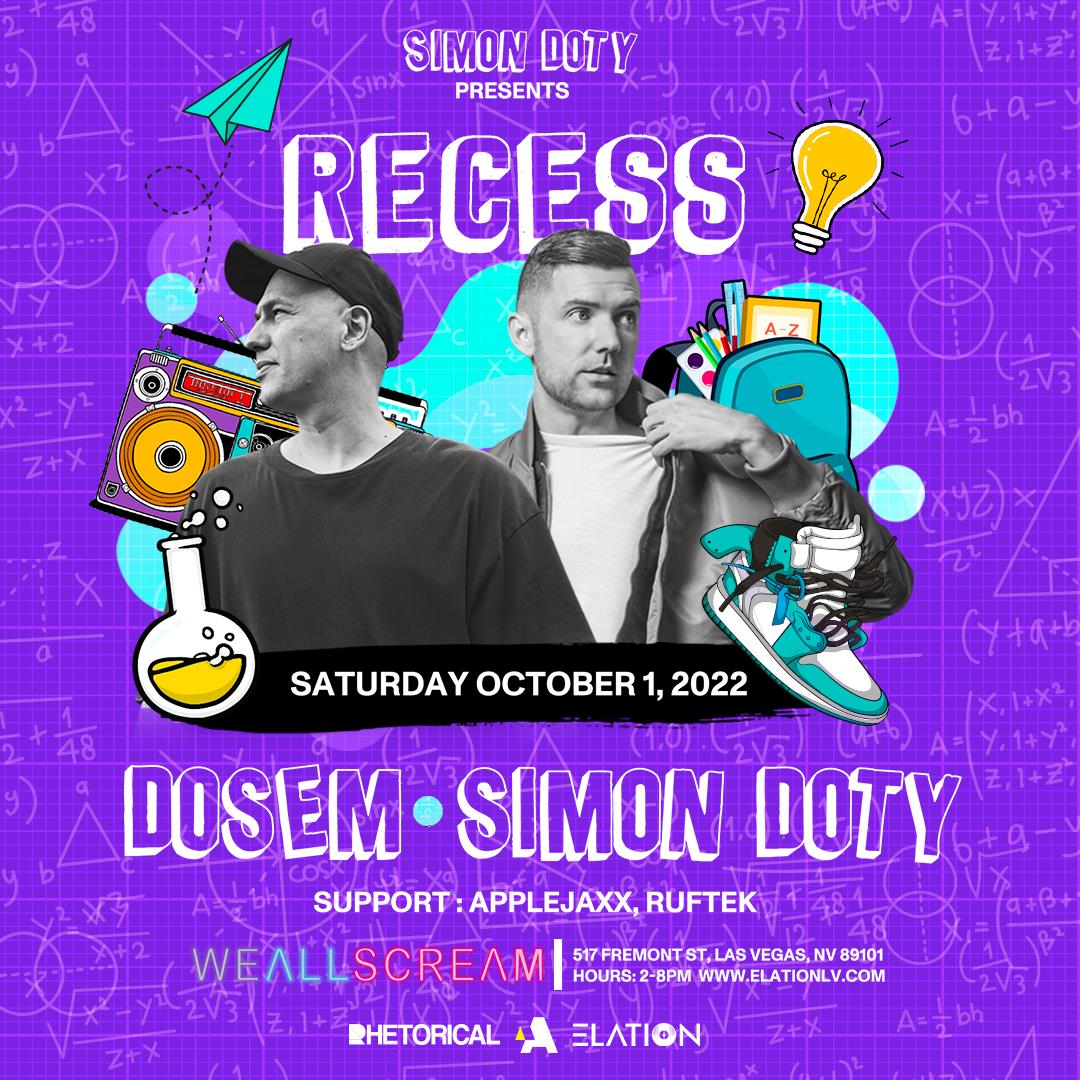 Buy Tickets to RECESS ft Dosem + Simon Doty in Las Vegas on Oct 01, 2022
