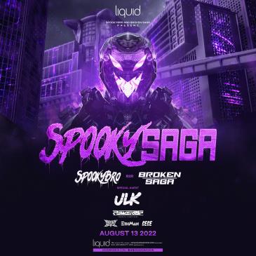 Buy Tickets to Spooky Saga at Liquid // Saturday August 13, 2022