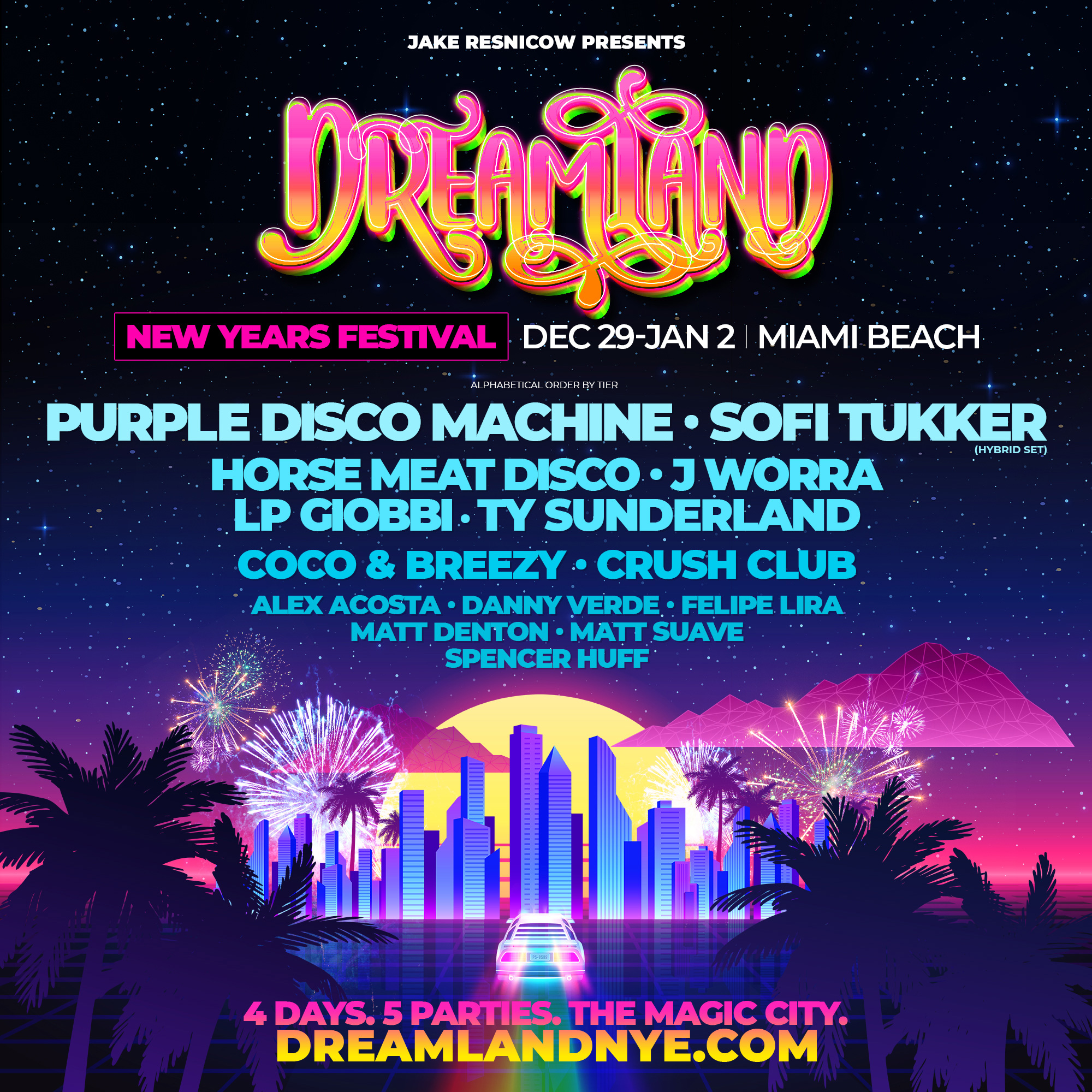 Buy Tickets to DREAMLAND MIAMI: NEW YEARS FESTIVAL 2023 in Miami on Jan 01,  2023