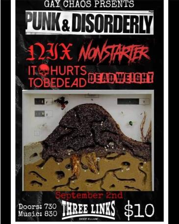 Punk & Disorderly ft. NIX, Nonstarter, IHTBD & Deadweight: 