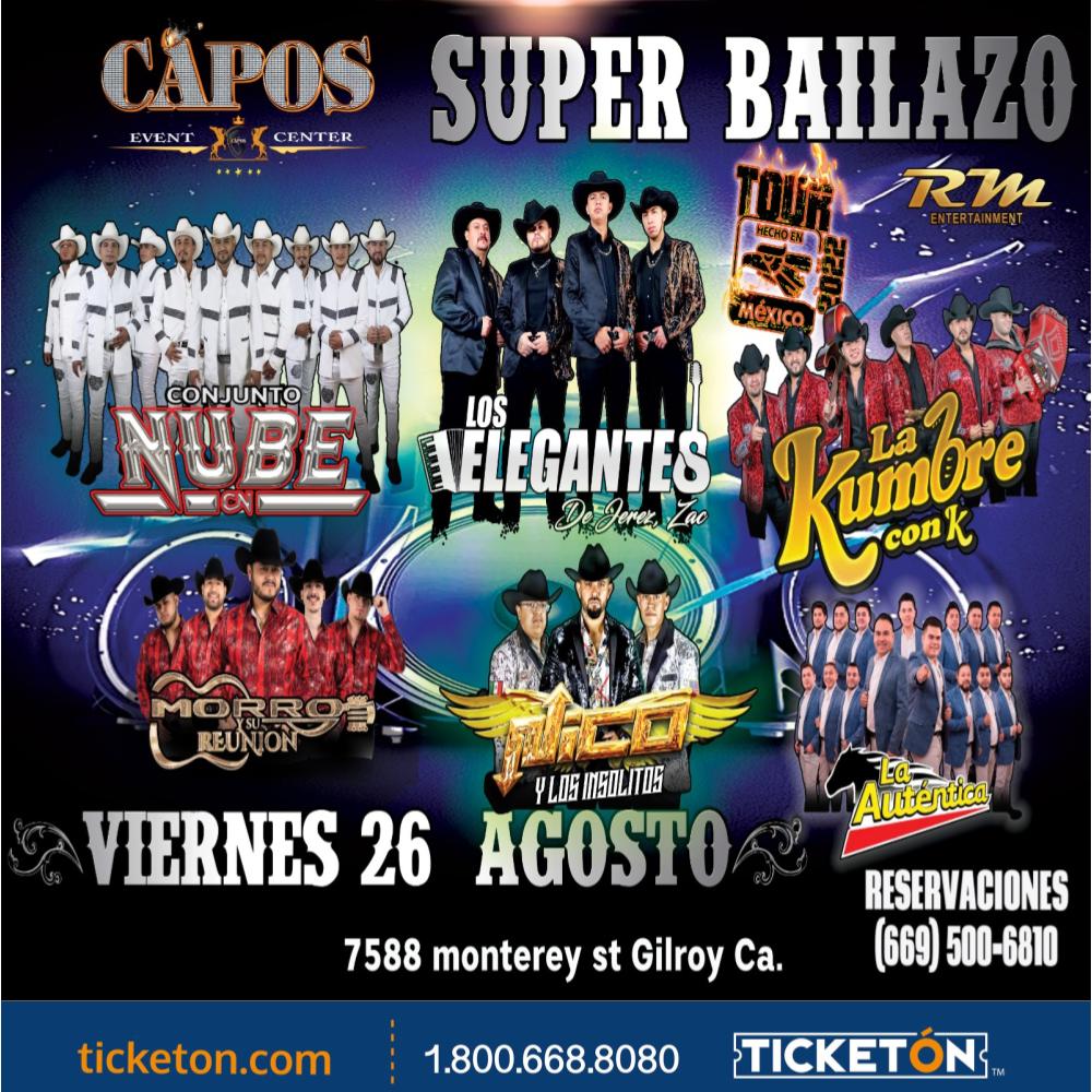 Los Elegantes, Conjunto Nube Y Mas Capos Event Center Tickets Boletos