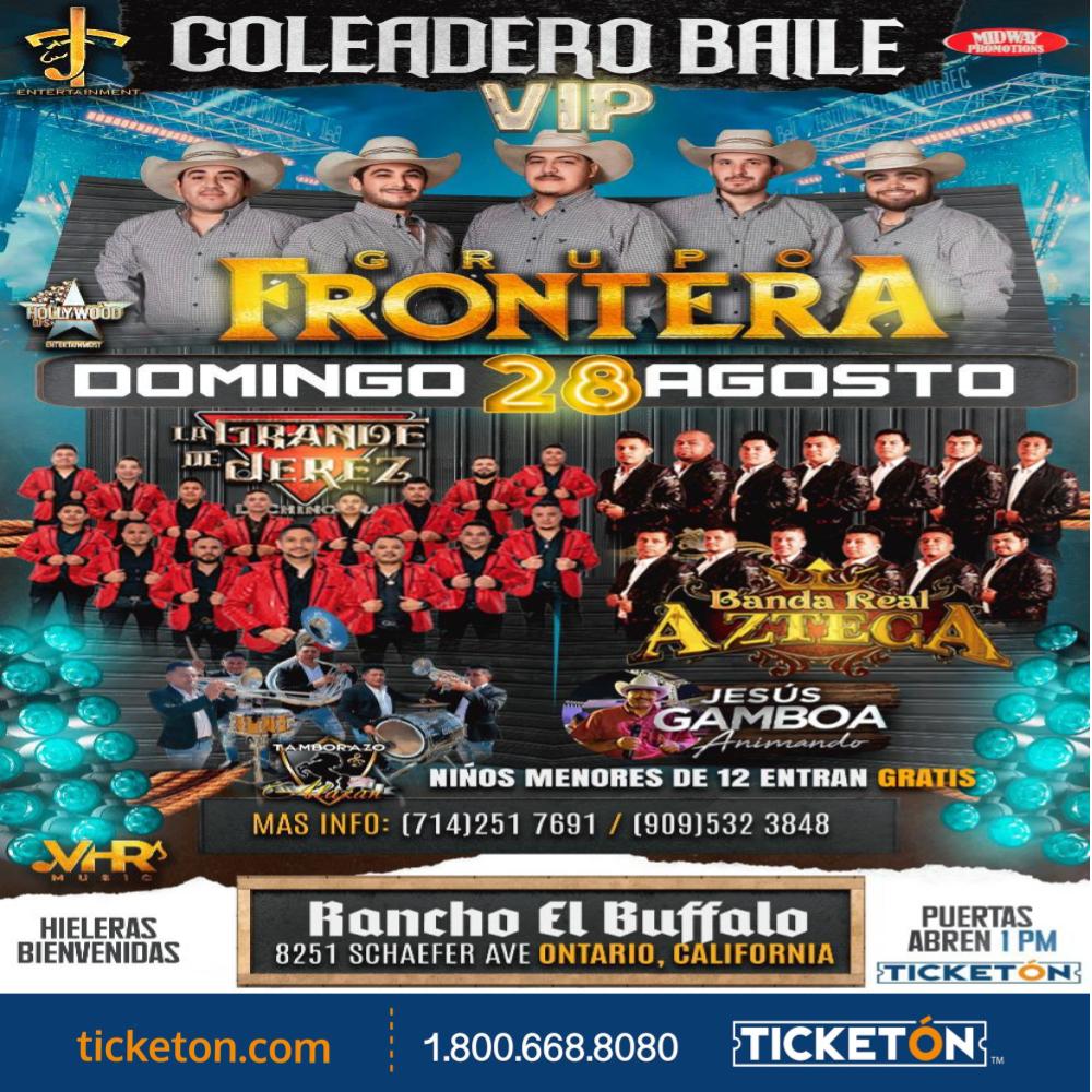 Grupo Frontera Rancho El Buffalo Tickets Boletos Ontario, CA 08/28/22