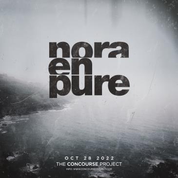 Nora En Pure at The Concourse Project: 