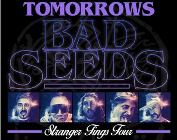 Tomorrows Bad Seeds: 