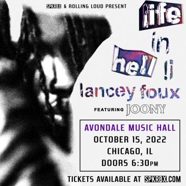 Lancey Foux- Life In Hell Tour: 