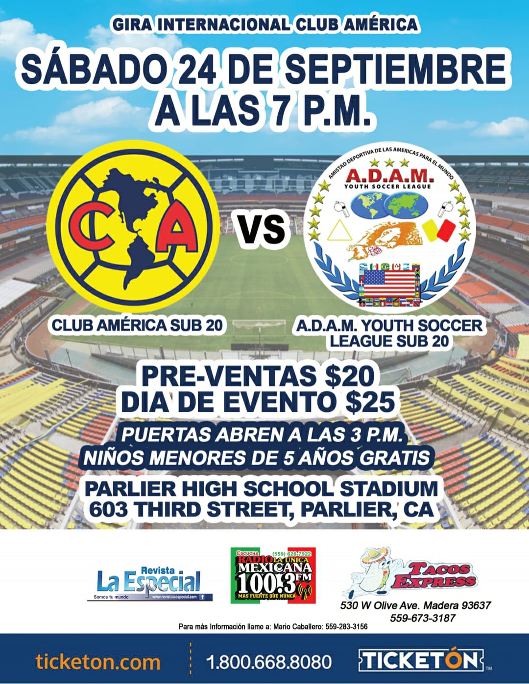 Club America vs .m - Parlier High School Stadium Tickets Boletos |  Parlier, CA - 09/24/22