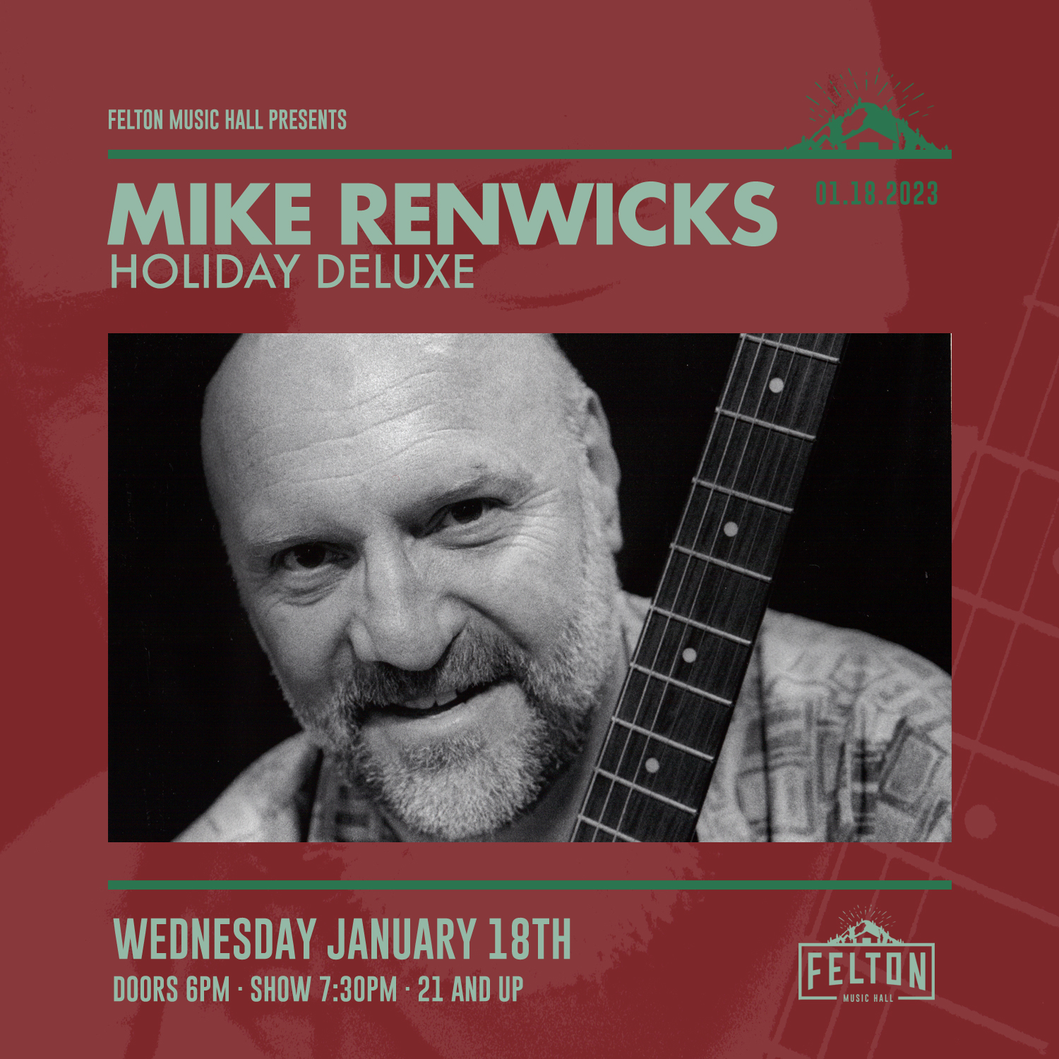 Buy Tickets to Mike Renwick's Holiday Deluxe in Felton on Jan 18, 2023