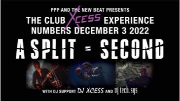A Split Second Live at NUMBERS - Xcess Reunion Party: 