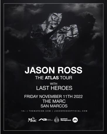 11.11 JASON ROSS: THE ATLAS TOUR | THE MARC | SAN MARCOS TX: 