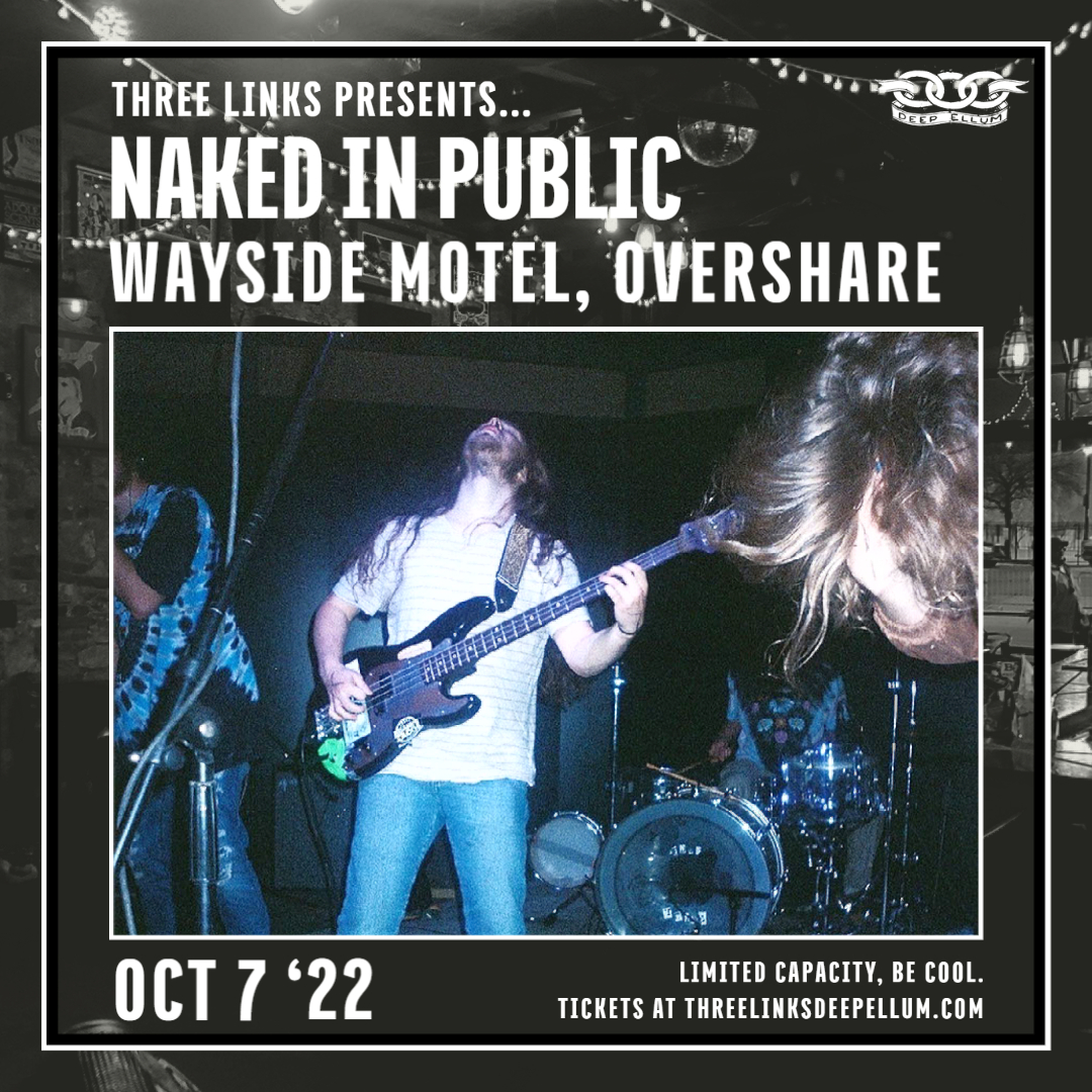 Buy Tickets to Naked In Public, Overshare, Wayside Motel in Dallas on