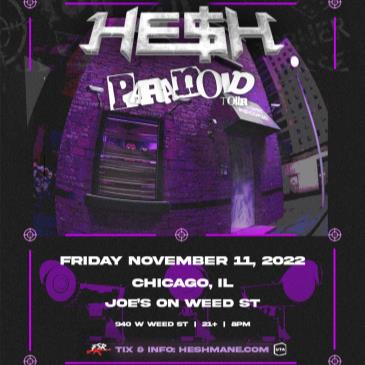 HE$H: Paranoid Tour at Joe's On Weed St.-img