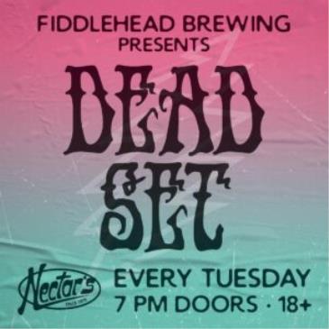 DEAD SET presented by Fiddlehead at Metronome-img
