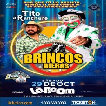 BRINCOS DIERAS Y TITO EL RANCHERO: 