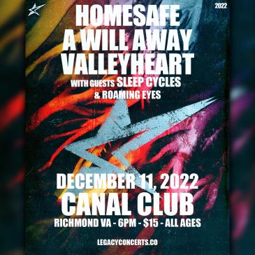 Homesafe, A Will Away, Valleyheart at Canal Club: 
