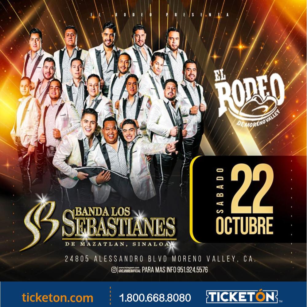 Banda Los Sebastianes El Rodeo Moreno Valley Tickets Boletos Moreno Valley Ca 102222 3275