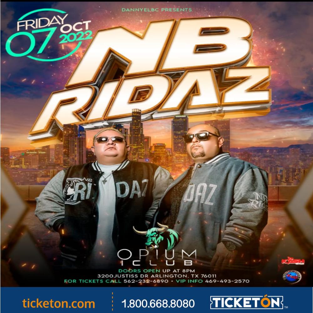 NB Ridaz Opium Tickets Boletos Arlington TX 10/7/22