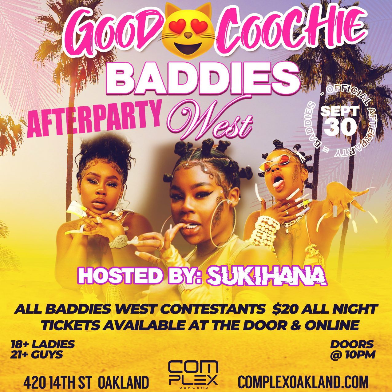 Buy Tickets to SUKIHANA (BADDIES WEST AFTERPARTY) in Oakland on Sep 30