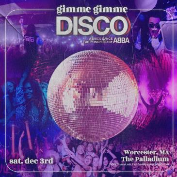 Gimme Gimme Disco: Worcester, MA: 
