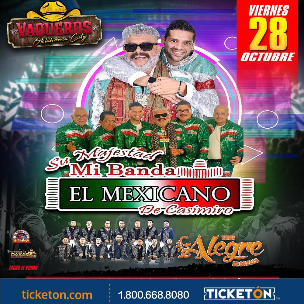 Mi Banda El Mexicano - Vaqueros OKC Tickets Boletos | Oklahoma City OK -  10/28/22