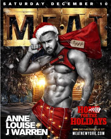 M.E.A.T. HO FOR THE HOLIDAYS - DJs ANNE LOUISE + J WARREN: 