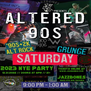 New Years Eve  -  Altered 90s (90s + 2K Alternative Rock): 