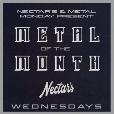Metal of The Month @ Nectar's: 