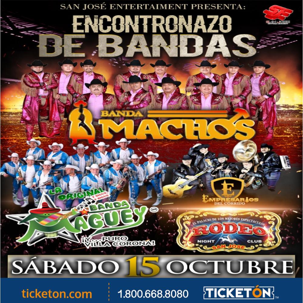 Banda Machos Banda Maguey Rodeo Night Club Tickets Boletos San Jose Ca 101522 4447