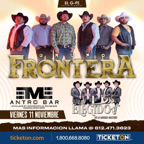 Grupo Frontera, Los Elegidos EME Antro Bar Tickets Boletos