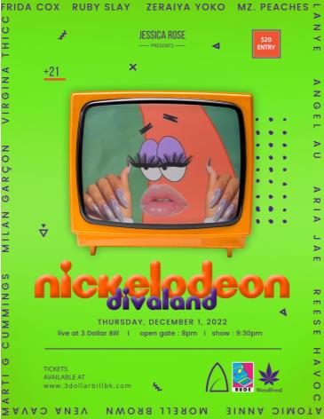 Divaland Presents: Nickelodeon: 