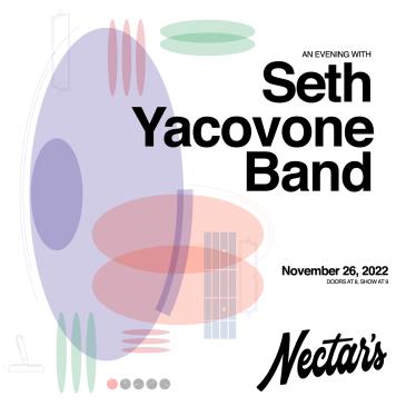 Seth Yacovone Band Returns to Nectar's!: 
