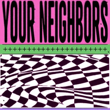 Your Neighbors @ Big Room (12/11)-img