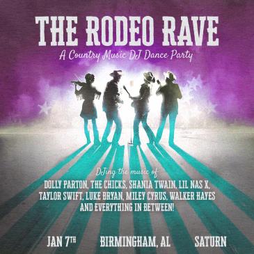 The Rodeo Rave: 