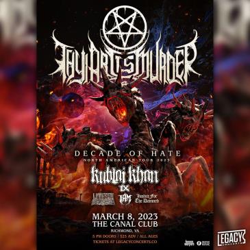 Thy Art Is Murder: Decade of Hate Tour at The Canal Club: 