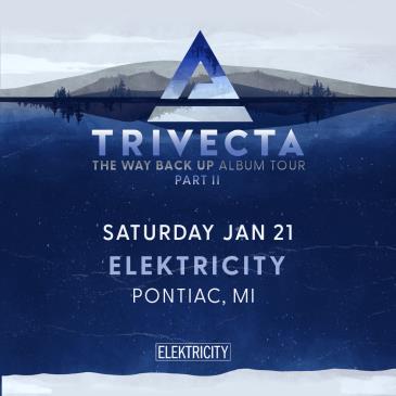 Trivecta -The Way Back Up Album Tour Part II-img
